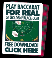 Play baccarat for real at GoldenPalace.com!